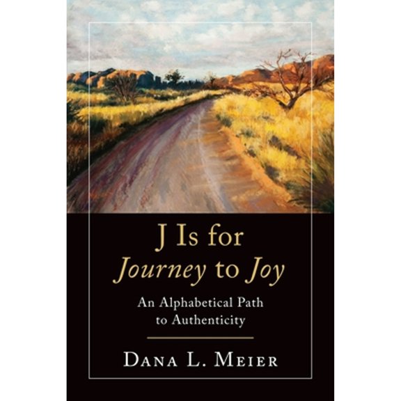 Pre-Owned J Is for Journey to Joy (Paperback) 1646452844 9781646452842