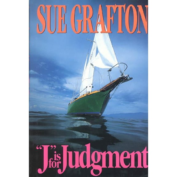 Kinsey Millhone Alphabet Mysteries: "J" is for Judgment : A Kinsey Millhone Novel (Series #10) (Edition 1) (Hardcover)