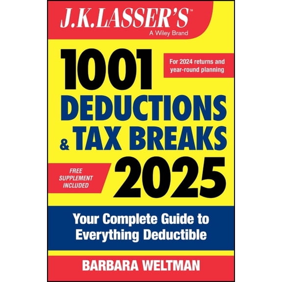 Pre-Owned J.K. Lasser J.K. Lasser's 1001 Deductions & Tax Breaks 2025: Your Complete Guide to Everything Deductible, (Paperback)