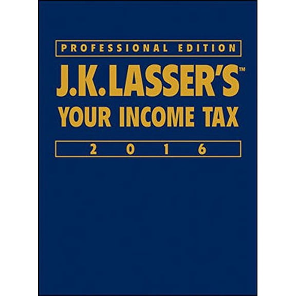 Pre-Owned J.K. Lasser's Your Income Tax 2016 (Hardcover) 1119133939 9781119133933