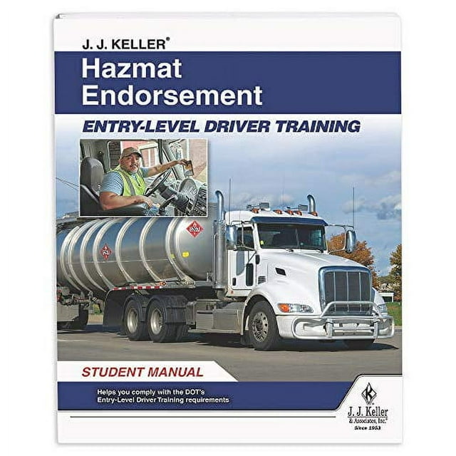J. J. Keller Hazmat Endorsement EntryLevel Driver Training Student