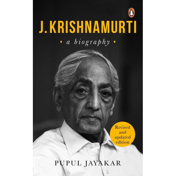J.Krishnamurti: A Biography - Pupul Jayakar