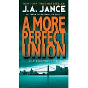 J. P. Beaumont Novel A More Perfect Union, Book 6, Paperback