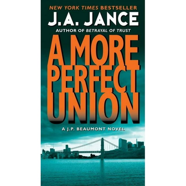 J. P. Beaumont Novel: A More Perfect Union (Paperback)