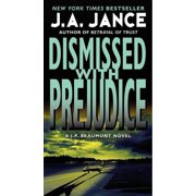 J. P. Beaumont Novel Dismissed with Prejudice, Book 7, Paperback