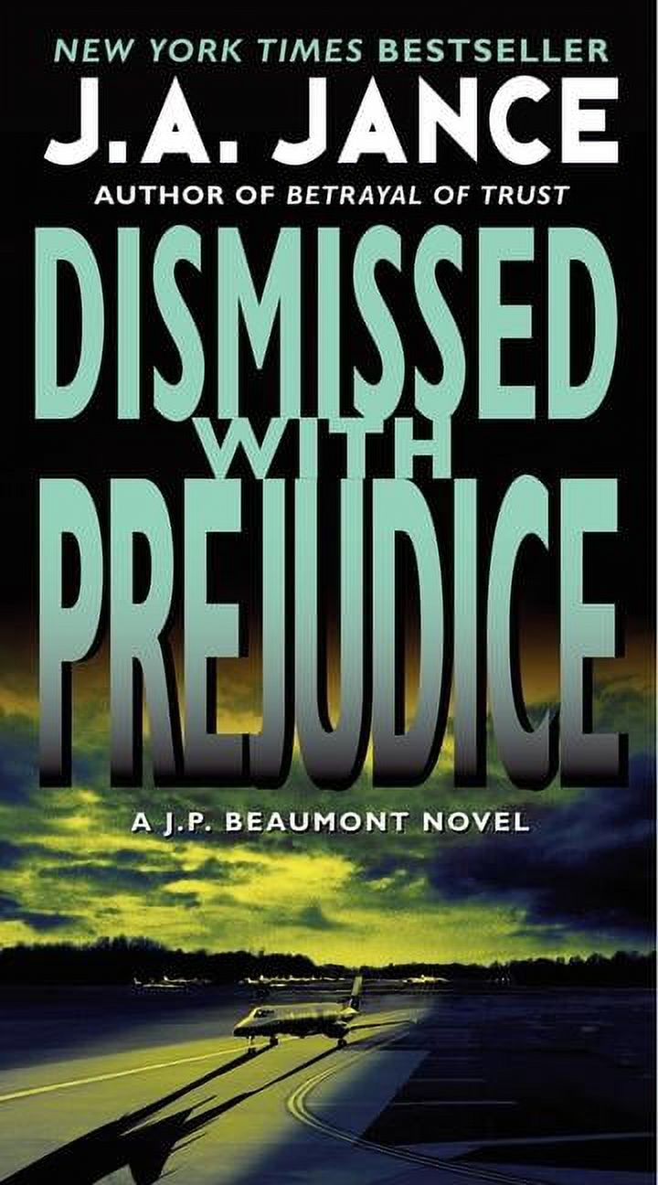 J. P. Beaumont Novel: Dismissed with Prejudice (Paperback) - image 1 of 1