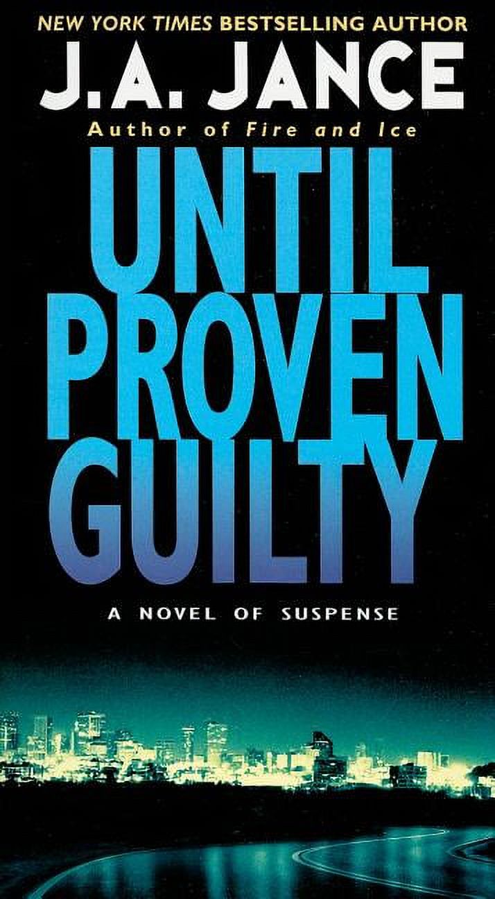 J. P. Beaumont Novel: Until Proven Guilty (Paperback) - image 1 of 1