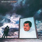 J.R. Bailey - Just Me n You - Music & Performance - Vinyl