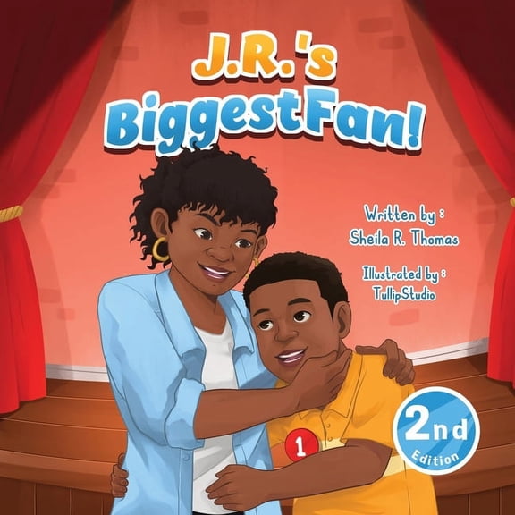 The J.R. Series: Celebrating Confidence, J.R.'s Biggest Fan: 2nd Edition, (Paperback)