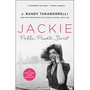 J. Randy Taraborrelli Jackie Public, Private, Secret Paperback