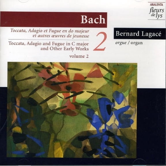 J.S. Bach - Toccata/Adagio & Fugue in C Major & Other Early Wo - Music & Performance - CD