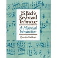 thumbnail image 1 of J.S. Bach's Keyboard Technique: A Historical Introduction, (Paperback), 1 of 1