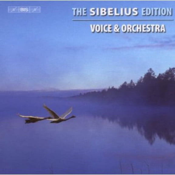 J. Sibelius - Sibelius Edition 3: Voice & Orchestra - Music & Performance - CD
