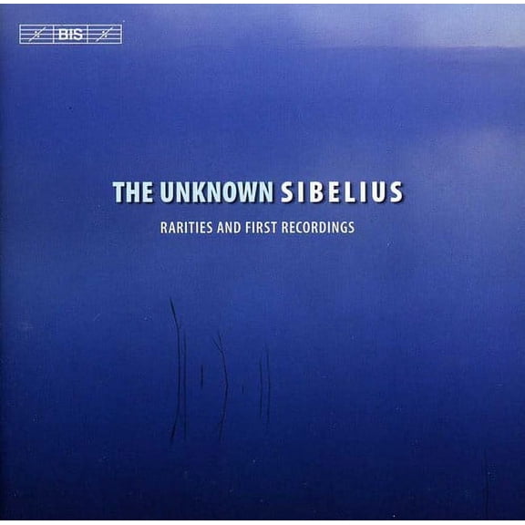 J. Sibelius - Unknown Sibelius - Music & Performance - SACD