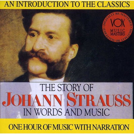 J. Strauss - His Story & His Music - Music & Performance - CD