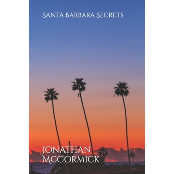 J Team: Santa Barbara Secrets (Paperback)