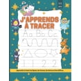 thumbnail image 1 of J'apprends Ã  tracer: Apprendre Ã  tracer les lignes, les formes, les lettres et les chiffres-Ãges 3 - 5 ans: Mon cahier d, (Paperback), 1 of 1