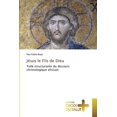 thumbnail image 1 of Jésus le Fils de Dieu (Paperback), 1 of 1