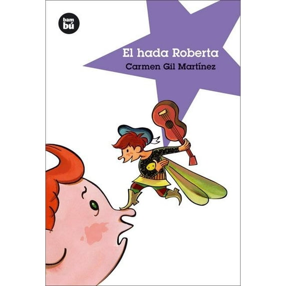 Jóvenes lectores: El hada Roberta (Paperback)