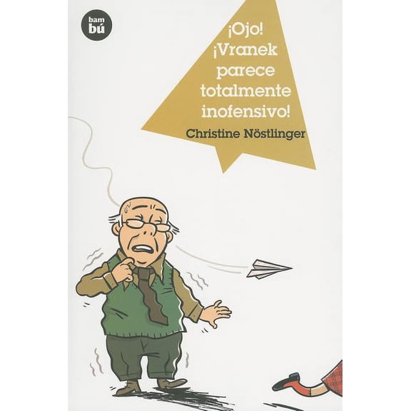 Jvenes lectores: Ojo! Vranek parece totalmente inofensivo! (Paperback)