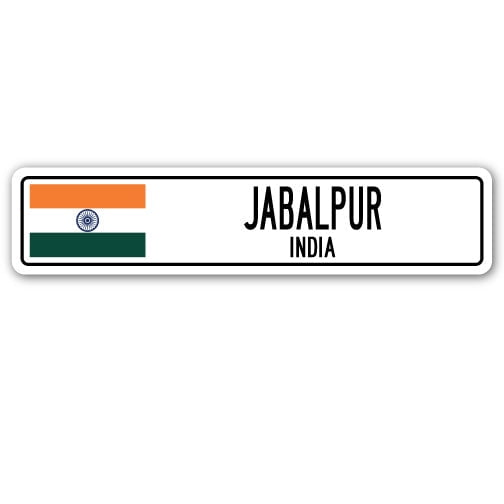 JABALPUR INDIA Street Sign Indian flag city country road wall gift