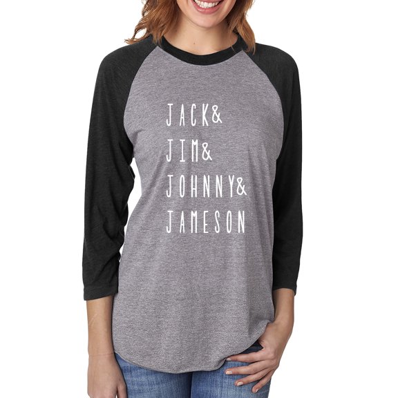 JACK & JIM & JOHNNY & JAMESON Unisex 3/4 Sleeve Baseball Raglan Tee