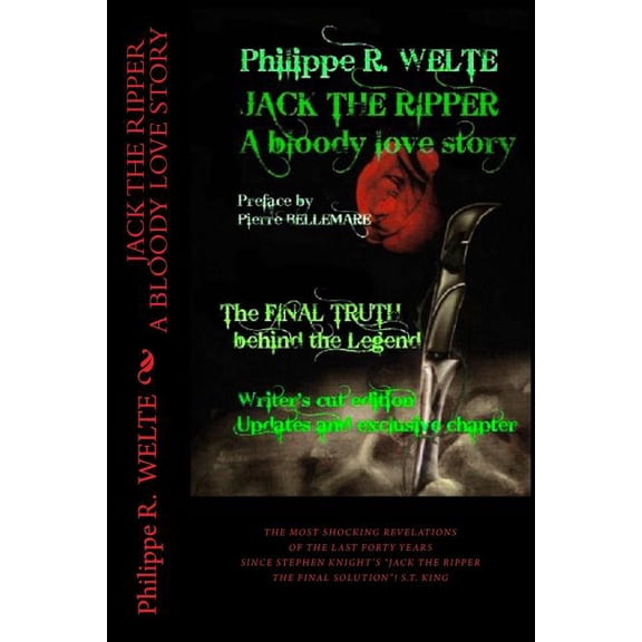 JACK THE RIPPER - A Bloody Love Story: Writer's cut edition. Updates and exclusive chapter, (Paperback)