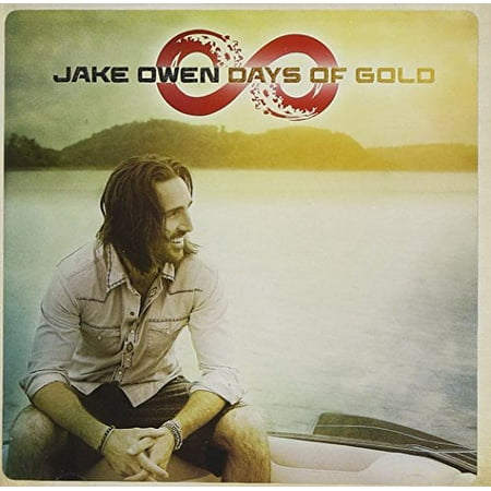 JAKE OWEN-DAYS OF GOLD -DELUXE EDITION- [888837855129]