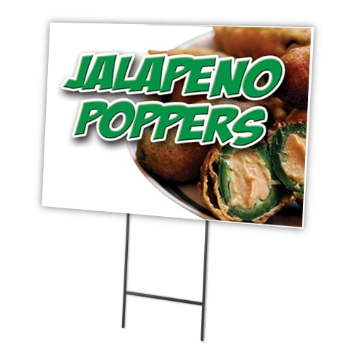 JALAPENO POPPERS 12"x16" Yard Sign & Stake | Advertise Your Business | Stake Included Image On Front Only | Made in The USA