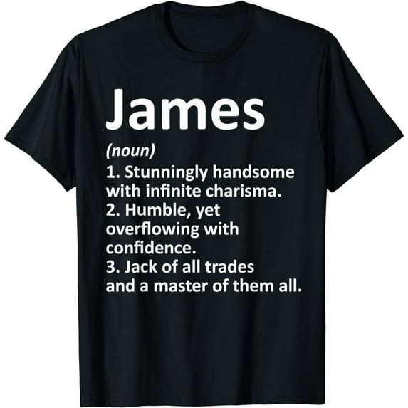 JAMES Definition Personalized Name Funny Birthday Gift Idea T-Shirt