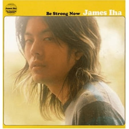 Be Strong Now James Iha (CD)