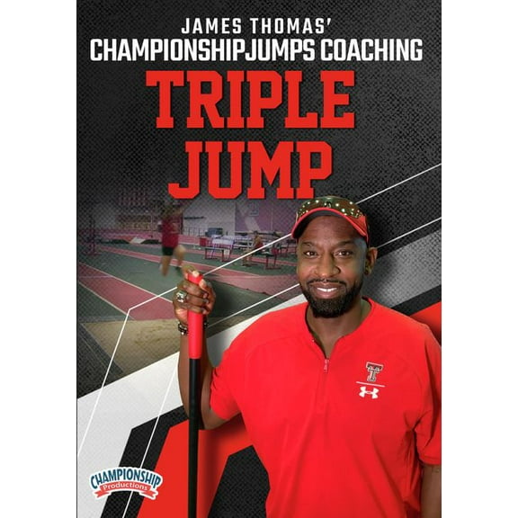 JAMES THOMAS CHAMPIONSHIP JUMPS COACHING: TRIPLE JUMP