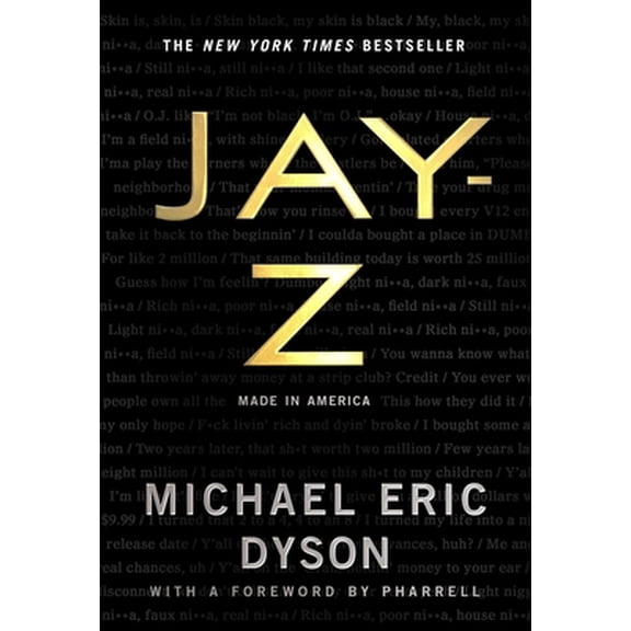 Pre-Owned JAY-Z: Made in America, 9781250230966, 1250230969, Hardcover,