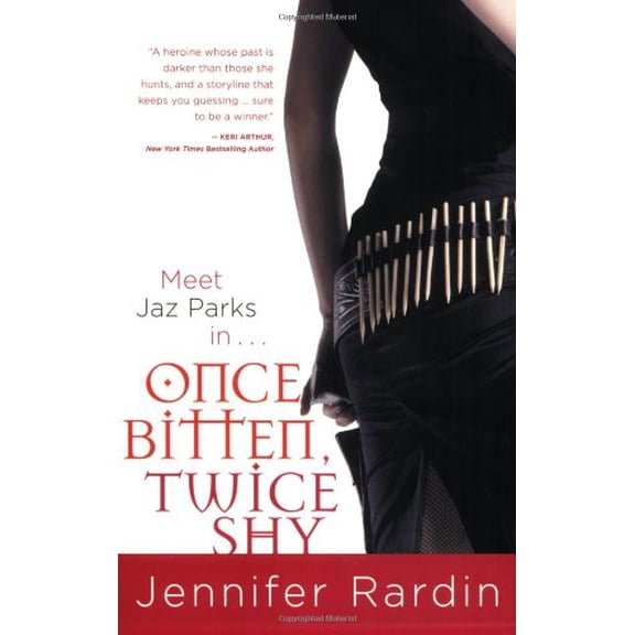 Pre-Owned Once Bitten, Twice Shy (Paperback) 031602046X 9780316020466