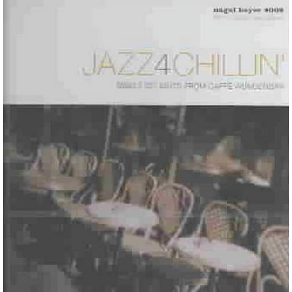 JAZZ4CHILLIN'