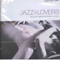 thumbnail image 1 of JAZZ4LOVERS: MELLOW TUNES FOR PRIVATE HOURS, 1 of 1
