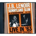 thumbnail image 1 of J.B. Lenoir, Sunnyland Slim - J.B. Lenoir, Sunnyland Slim And Friends: Live In '63 (CD) (Mint (M)), 1 of 3