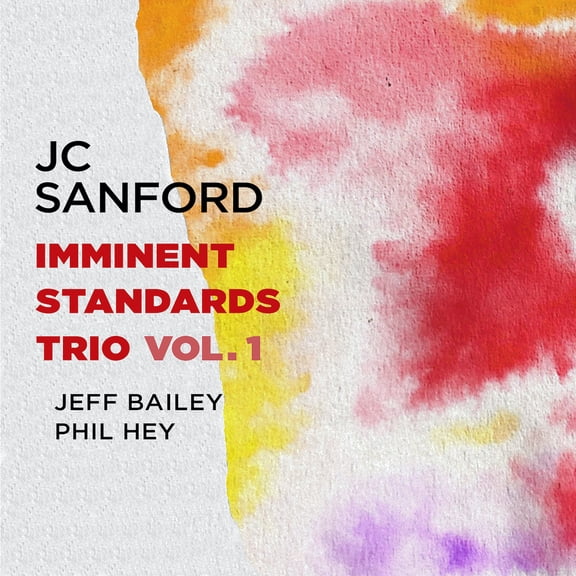 JC Sanford - Imminent Standards Trio Vol. 1 - Music & Performance - CD