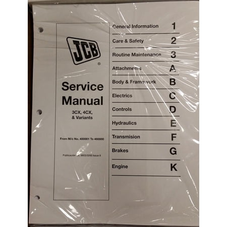 JCB 3CX, 4CX, 214, 214E, 215, 217 Backhoe Loader Workshop Repair Service Manual - Part Number # 9803/3260