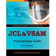 thumbnail image 1 of JCL &amp; VSAM Programming Guide, (Paperback), 1 of 1