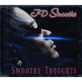 thumbnail image 1 of JD Smoothe - Smoothe Thoughts - CD, 1 of 4