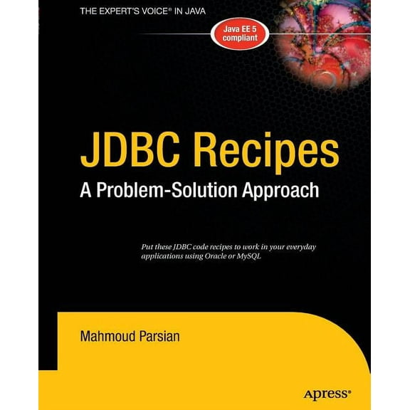 JDBC Recipes: A Problem-Solution Approach, (Paperback)