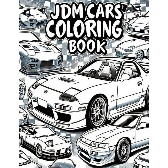 JDM Legends Japanese Cars Coloring Book for Car Lovers (Paperback)