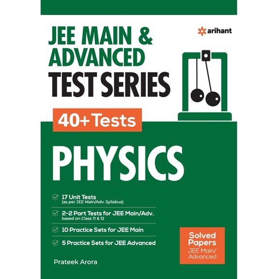 JEE MAIN & ADVANCED TEST SERIES 40+ Tests PHYSICS, (Paperback)
