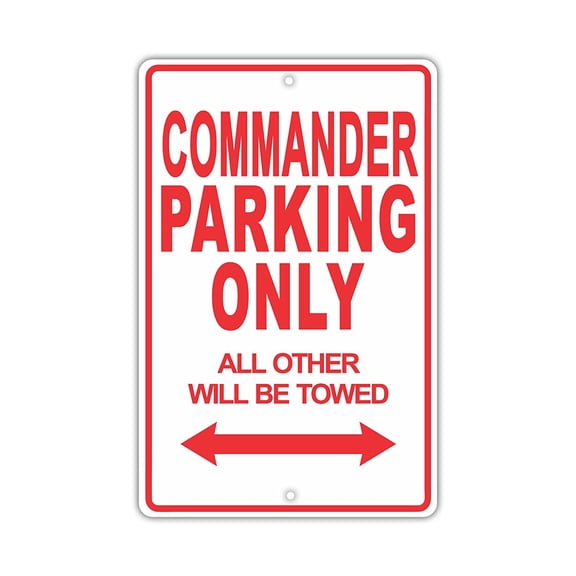 JEEP COMMANDER Parking Only All Others Will Be Towed Ridiculous Funny Novelty Garage Aluminum Sign 8"x12" Plate