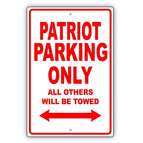 JEEP PATRIOT Parking Only All Others Will Be Towed Ridiculous Funny Novelty Garage Aluminum Sign 18"x24" Plate