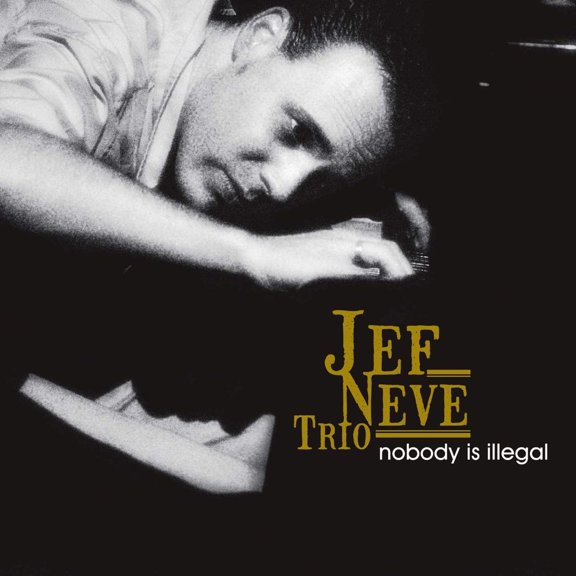JEF -TRIO- NEVE NOBODY IS ILLEGAL (Vinyl Record)