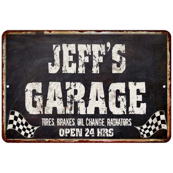 JEFF'S Garage Black Grunge Sign 8x12 Decor Gift 208120005069