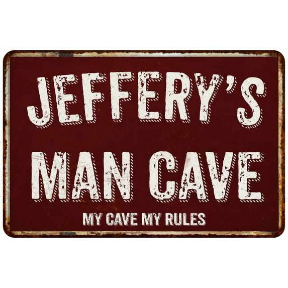 JEFFERY'S Man Cave Red Grunge Sign Metal 8x12 Decor 208120003410