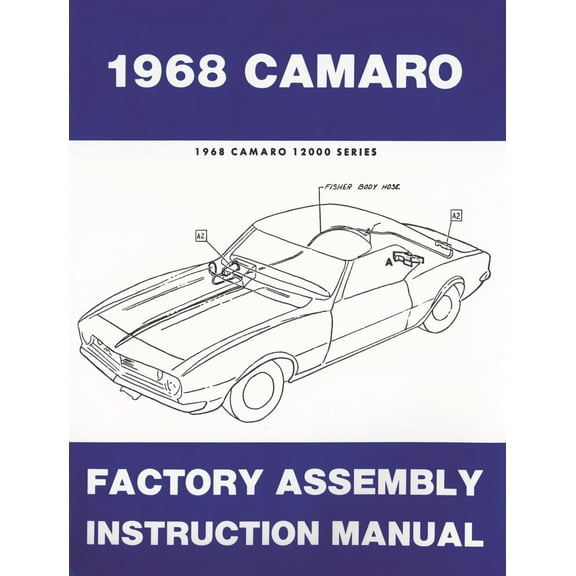 JEGS Factory Assembly Instruction Manual for 1968 Chevrolet Camaro
